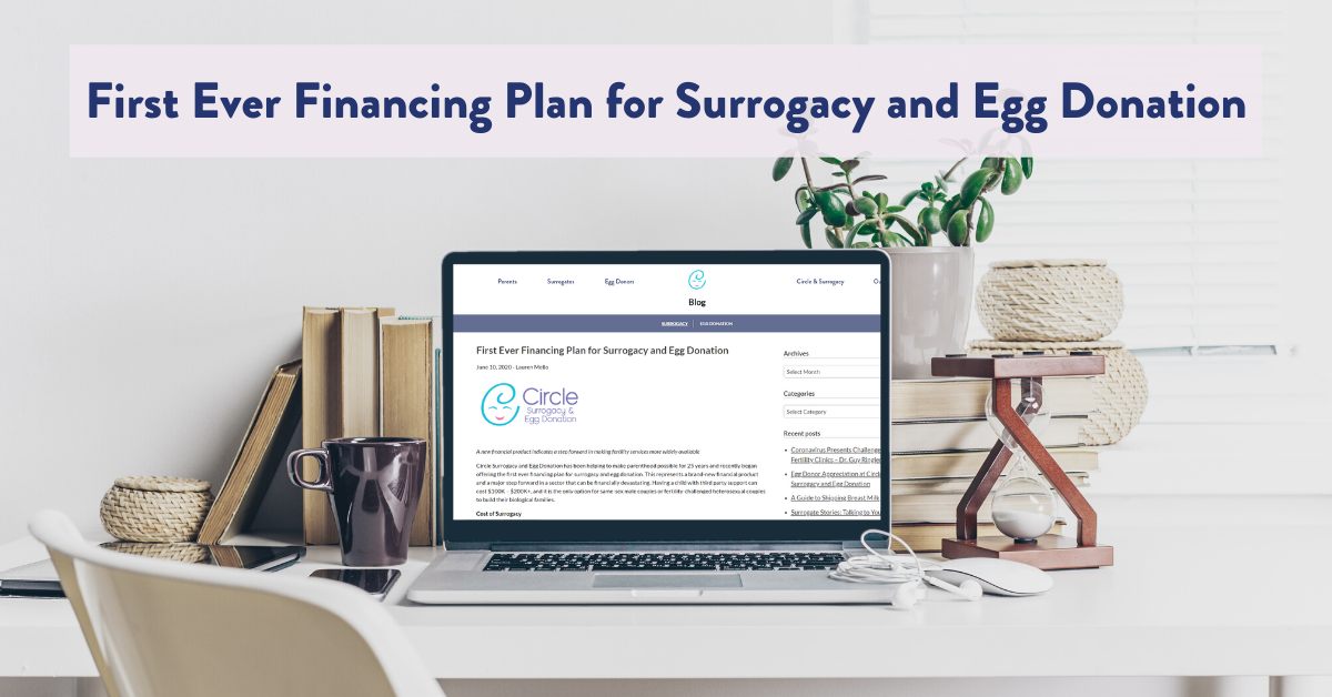 First Ever Financing Plan For Surrogacy Egg Donation Boston San Francisco New York Circle Surrogacy Egg Donation